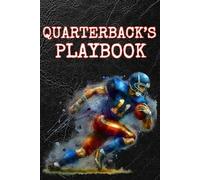 Quarterback's Playbook (Football Themed): Blank 120 Page Lined Journal/Notebook/Poetry/Lyric Book