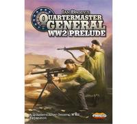 Quartermaster General: WW2 Prelude
