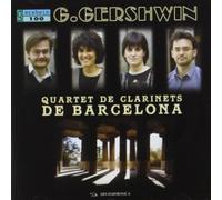 Quartet de Clarinets de Barcelona - I Got Rhythm/the Man I Love/Summertime/+