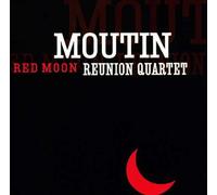 Quartet, Moutin Reunion - Red Moon