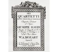 Quartetti 'Haydn' (Op10). Copertina di partitura per Mozarts 'Haydn' Quartets (6 quartetti dedicati a Haydn). Wolfgang Amadeus Mozart 1756-1791. Compositore austriaco Dall'età d'oro di Vienna