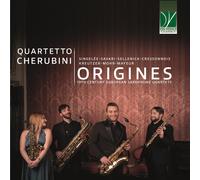 Quartetto Cherubini Origines: 19Th Century European Saxophone Quartets (CD)