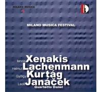 Quartetto Danel Milano Musica Festival: Iannis Xenakis/Helmut Lachenmann/.. (CD)