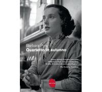 Quartetto in autunno [Paperback] [Sep 01, 2023] Pym, Barbara and Ballini, Frida