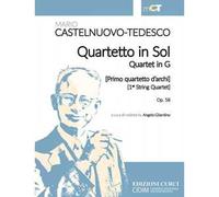 Quartetto in Sol (Primo quartetto d'archi)-Quartet in G (1st string quartet) op. 58. Partitura