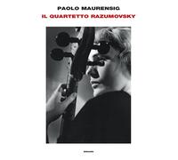Quartetto Razumovsky - Paolo Maurensig - 2022 - Einaudi (Supercoralli)