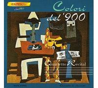Quartetto Recital - Colori Del Novecento