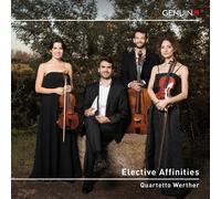 Quartetto Werther Quartetto Werther: Elective Affinities (CD) Album