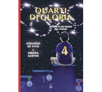 Quarti di gloria. Storie a un passo dal podio - 2025 - Lab DFG