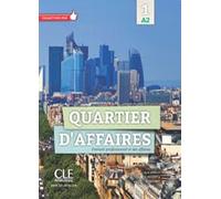 QUARTIER D AFFAIRES A1 CAHIER D ACTIVITES - (9782090386677) + Materiali didattici - Rebillo