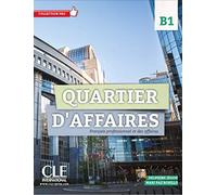 Quartier d'affaires. Livre de l'eleve. Per le Scuole superiori. Con DVD-ROM. Con espansione online (Vol. 2): Livre de l'eleve avec DVD-Rom B1