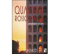 Quartiere rosso sangue