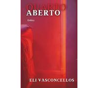 Quarto Aberto: Erótica