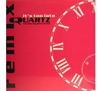 QUARTZ FT DINA CARROLL - QUARTZ FT DINA CARROLL / IT'S TOO LATE (REMIX)