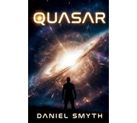 Quasar: 100% True or 100% Fiction, you decide.