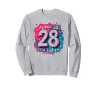 Quasi 30, Regalo per Il 28° Compleanno di Still Flirty Felpa, Unisex per Adulti, Grigio Melange, L