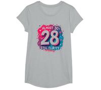 Quasi 30, Regalo per Il 28° Compleanno di Still Flirty Maglietta, Ragazze, Grigio Melange, L
