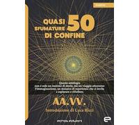 Quasi 50 sfumature di confine