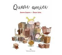 Quasi amici. Ediz. a colori