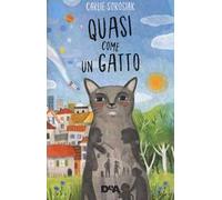 Quasi come un gatto
