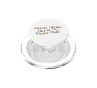Quasi dimenticato che questo è l"intero punto Meme Teen Purpose Life PopSockets PopGrip per MagSafe