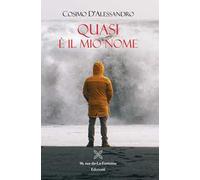 Quasi è il mio nome