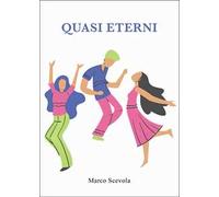 Quasi eterni