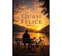 Quasi felice