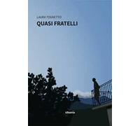 Quasi fratelli