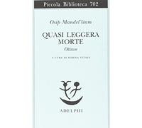 Quasi leggera morte