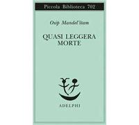 Quasi leggera morte