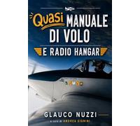 Quasi Manuale di Volo: E Radio Hangar