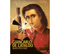 Quasi per caso - De Cataldo Giancarlo