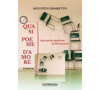 Quasi poesie d'amore (ma anche qualcosa di divertente)