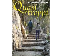 Quasi Troppi