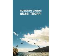 Quasi troppi - [PSEditore]