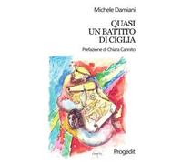 Quasi un battito di ciglia