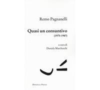 Quasi un consuntivo (1975-1987)
