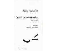 Quasi un consuntivo (1975-1987)