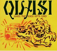 Quasi - When the Going Get's Dark