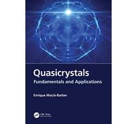 Quasicrystals: Fundamentals and Applications
