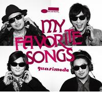 Quasimode - My Favorite Songs