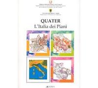 Quater. L'Italia dei piani - [Alinea Editrice]