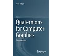 Quaternions for Computer Graphics