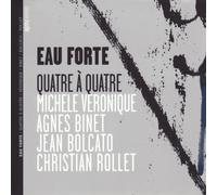 Quatre a Quatre - Eau Forte