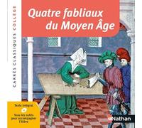 Quatre fabliaux du Moyen Age – Nathan