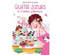 Quatre soeurs à l'atelier pâtisserie