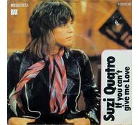 QUATRO, Suzie - If you can't give me love / Cream dream / 1C 006-60444