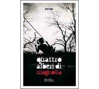 Quattro alberi di magnolia