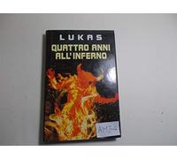 Quattro anni all'inferno